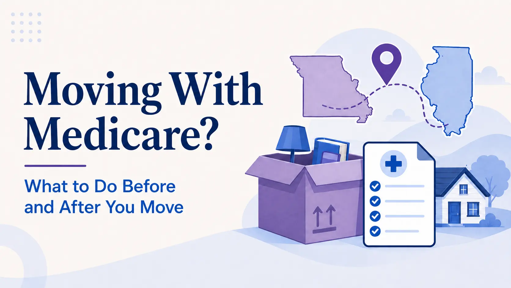 Moving with Medicare in Missouri or Illinois